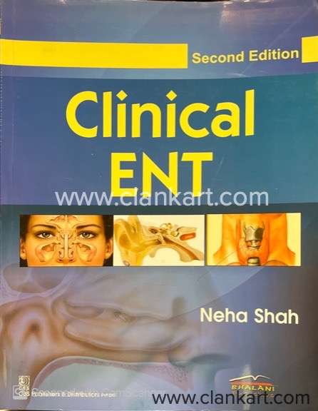 Clinical ENT By Neha Shah CBS