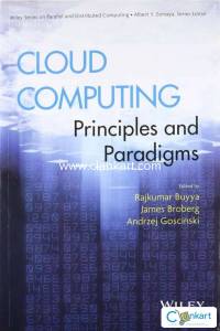 Cloud Computing: Principles and Paradigms