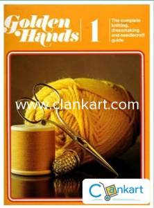 Complete Knitting, Dress making &  Needlecraft guide