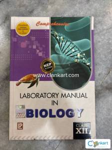Comprehensive Laboratory Manual in Biology XII