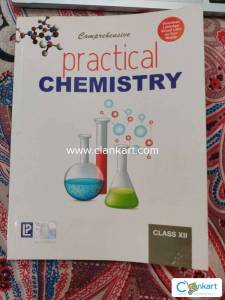 Comprehensive practical chemistry class xII