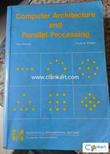 Computer Architecture and Parallel Processing