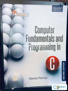 Computer Fundamentals and Programming in C By Thareja