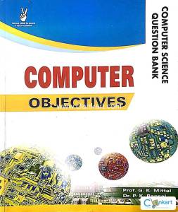 Computer Objectives - Computer Science Question Bank