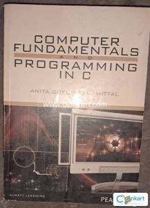 Computer fundamental and programming in C by anita goel and ajay mital