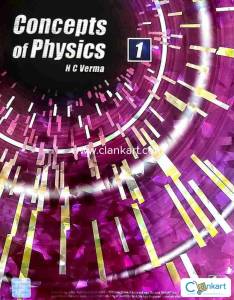 Concepts Of Physics Part 1  HC VERMA  Edition 2024-25