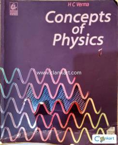Concepts of Physics For Class 11 & 12