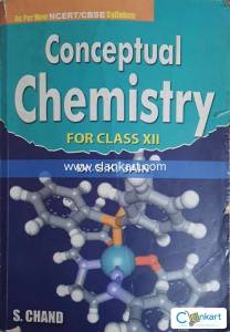 Conceptual Chemistry for Class 12 by Dr. S.K. Jain
