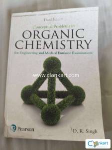 Conceptual Problems in Organic Chemistry by DK Singh