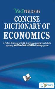 Concise Dictionary Of Economics