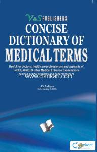 Concise Dictionary Of Medical Terms