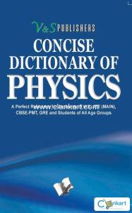 Concise Dictionary Of Physics