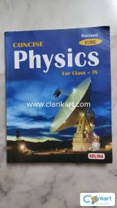 Concise Physics for CLASS 9