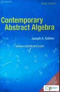 Contemporary Abstract Algebra Gallian+ Play With Graphs by A.M Agarwal