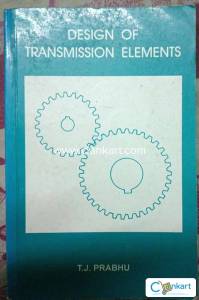 DESIGN OF TRANSMISSION ELEMENTS - TJ PRABHU