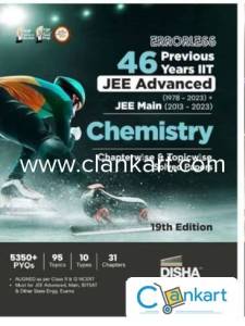 DISHA CHEMISTRY 46 PREVIOUS YEAR IIT JEE  ADVANCED & MAIN