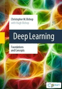 Deep Learning: Foundations and Concepts Hardcover