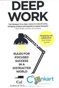 Deep Work: Rules for Focused Success