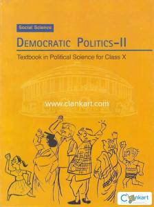 Democratic Politics, II: Textbook in Political Science for Class X