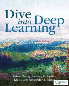 Dive into Deep Learning