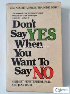 Don't say YES when you want to say NO
