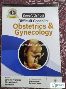 Donald School - Difficult Cases in Obstetrics & Gynecology