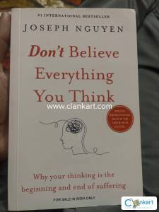 Dont believe everything you think