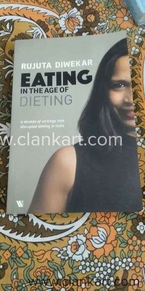Eating in the age of Dieting