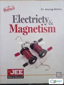 Electricity and Magnetism by Anurag Mishra