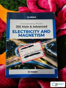 Electricity and Magnetism by D.C. Pandey for JEE Mains and Advanced