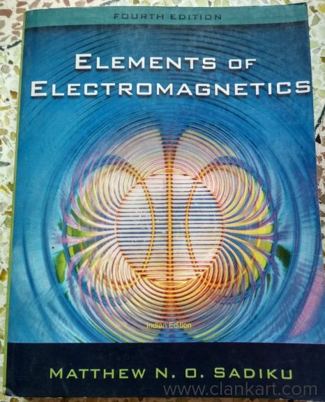 Elements of Electromagnetics by Sadiku