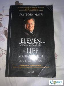 Eleven Commandments of Life Maximisation By Santosh Nair