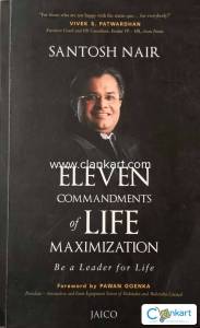 Eleven commandments of life maximization