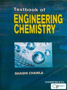 Engineering Chemistry by SHASHI CHAWLA