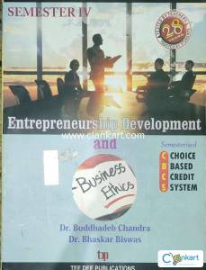 Entrepreneurship Development and Business Ethics