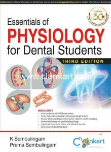 Essentials of Physiology for Dental Students by K Sembulingam