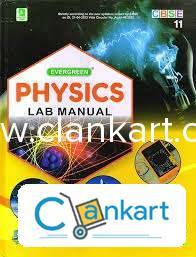 Evergreen lab manual for class 11th