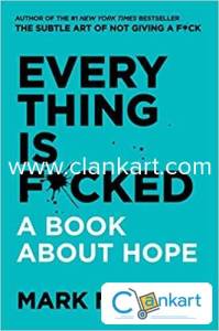 Everything is F.cked Self Help Book by Mark Manson