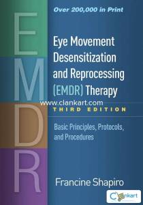 Eye Movement Desensitization and Reprocessing (EMDR) Therapy, Third Ed