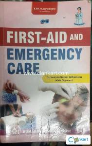 FIRST AID AND EMERGENCY CARE