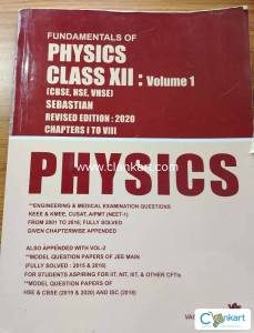 FUNDAMENTALS OF PHYSICS CLASS XII : Volume 1