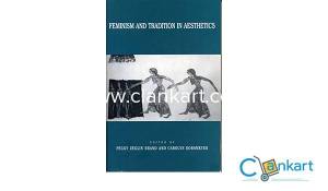 Feminism and Tradition in Aesthetics