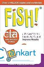 Fish!: A remarkable way