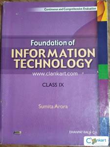 Foundation of Information Technology Class 9 by Sumita Arora