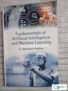 Fundamental of artificial intelligence and machine learning
