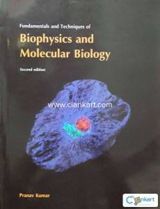 Fundamentals and Techniques of Biophysics and Molecular Biology
