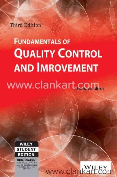 Fundamentals of Quality Control And Improvement 3E - Amitava Mitra