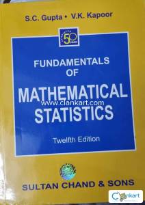 Fundamentals of mathematical statistics by S.C. Gupta