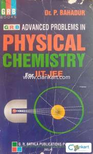 GRB ADVANCED PROBLEMS IN PHYSICAL CHEMISTRY FOR IIT-JEE