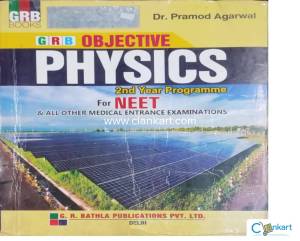 GRB Objective Physics (2nd year) - entrance exams (NEET, JEE, GATE)